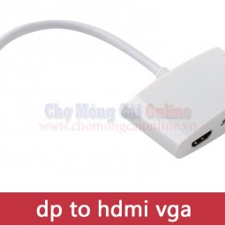 Cáp chuyển đổi DisplayPort sang HDMI+VGA